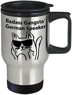 Badass Gangsta ' Almanca Konuşan Kahve Seyahat Kupası