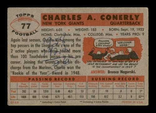 Charley Conerly İmzalı 1956 Topps Kartı 77 New York Giants (Şartsız) SKU 197970-NFL İmzalı Futbol Kartları